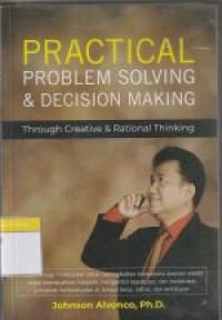 Practical problem solving and decision making