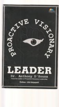 Proactive visionary leader