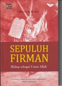 Sepuluh firman: hidup sebagai umat Allah