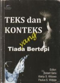 Image of Teks dan konteks yang tiada bertepi