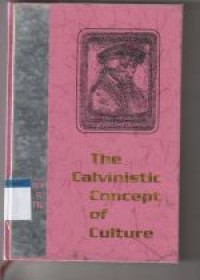 The calvinist concept of culture