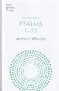 The message of Psalms 1-72