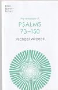 The message of Psalms 73-150