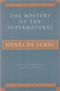 The mystery of the supernatural