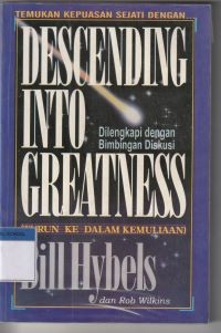 Turun ke dalam kemuliaan [descending into greatness]