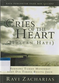 Jeritan hati [cries of the heart]: Membawa Tuhan mendekat saat Dia terasa jauh