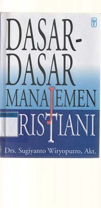 Dasar-dasar manajemen kristiani