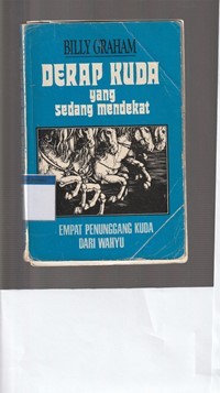 Derap kuda yang sedang mendekat: empat penunggang kuda dari wahyu