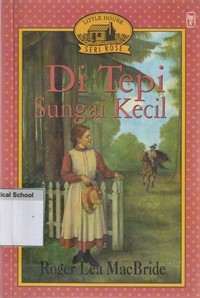 Di tepi sungai kecil