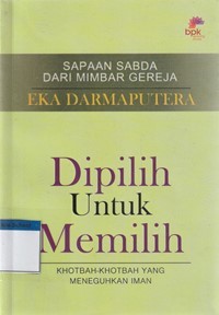 Dipilih untuk memilih