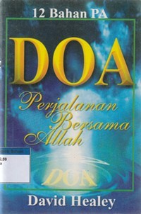 Doa: perjalanan bersama Allah