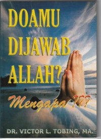 Doamu dijawab Allah: mengapa