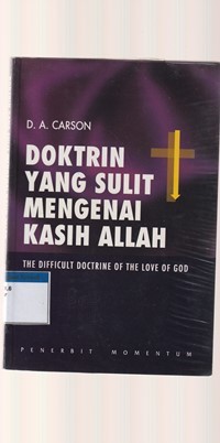 Doktrin yang sulit mengenai kasih Allah