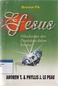 Efesus: dikuduskan dan disatukan dalam Kristus