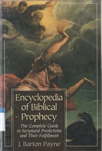 Encyclopedia of biblical prophecy