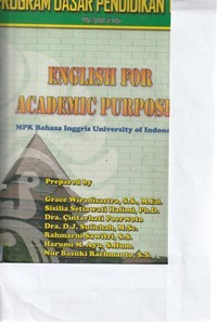 English for academic purposes: Bahasa inggris University of Indonesia