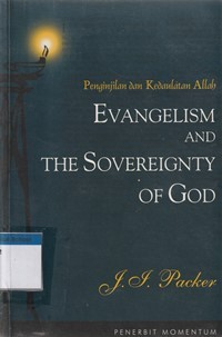 Penginjilan dan kedaulatan Allah [Evangelism and the sovereignty of God]