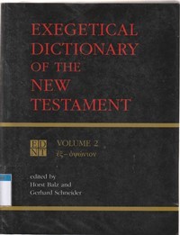 Exegetical dictionary of the new testament volume 2