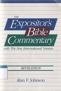 Revelation: the expositor's bible commentary with ...