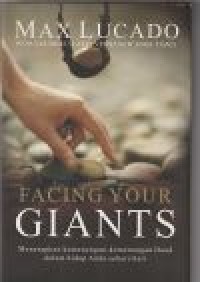 Facing your giants: menerapkan kemenangan Daud dalam hidup ...