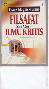 Filsafat sebagai ilmu kritis