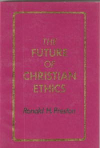 The future of christian ethics