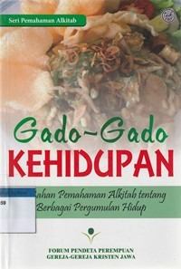 Gado-gado kehidupan