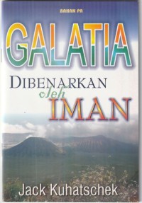 Galatia: dibenarkan oleh iman