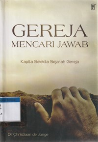 Gereja mencari jawab: kapita selekta sejarah gereja