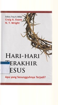 Hari-hari terakhir Yesus