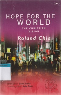 Hope for the world: the christian vision