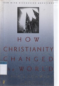 How christianity changed the world