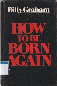 How to be born again