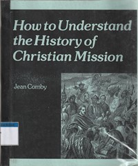 How to understand the history of christian mission