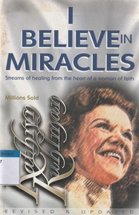 I believe in miracles streams of ...