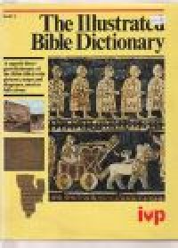 The illustrated Bible dictionary part 3