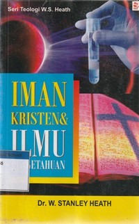 Iman kristen dan ilmu pengetahuan