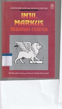 Injil Markus sebagai cerita: berkenalan dengan narasi salah satu injil