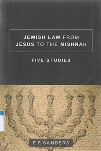 Jewish law from Jesus to the Mishnah