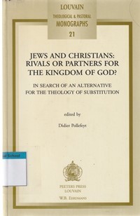 Jews and christians: rivals or partners for the kingdom of God