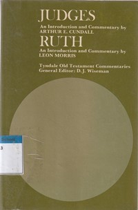 Judges and Ruth: an introduction and commentary