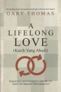 Kasih yang abadi [a lifelong love]