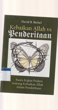 Kebaikan Allah vs penderitaan