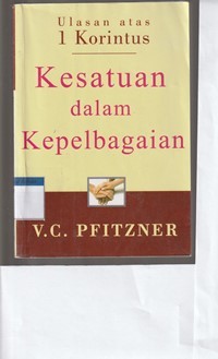 Kesatuan dalam kepelbagaian: ulasan atas 1 Korintus