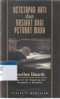 Ketetapan hati dan nasihat bagi petobat muda