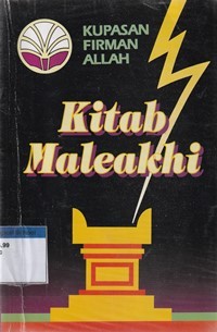 Kupasan firman Allah: kitab Maleakhi