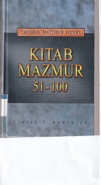 Tafsiran Matthew Henry: Kitab Mazmur 51-100