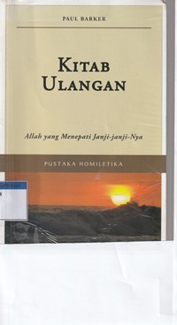 Kitab Ulangan: Allah yang menepati janji-janjiNya