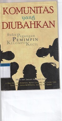 Komunitas yang diubahkan: buku pegangan pemimpin KK