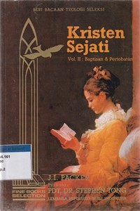 Kristen sejati volume 2: baptisan dan pertobatan